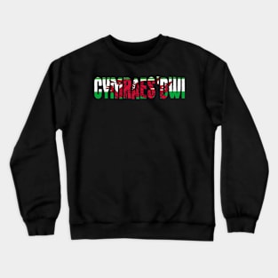 CYMRAES DWI IM WELSH WELSH FLAG FEMININE Crewneck Sweatshirt